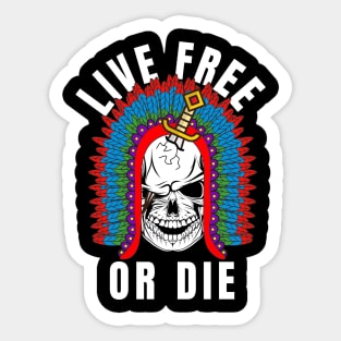 Live Free or die Sticker